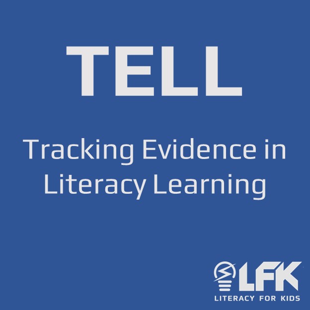 Tracking Evidence in Literacy Learning